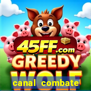 canal combate online ao vivo multicanais